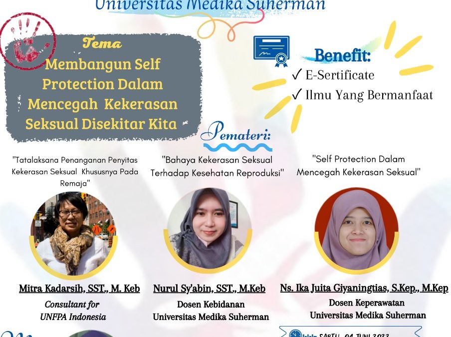 WEBINAR NASIONAL KESEHATAN “MEMBANGUN SELF PROTECTION DALAM MENCEGAH KEKERASAN SEKSUAL DISEKITAR KITA”