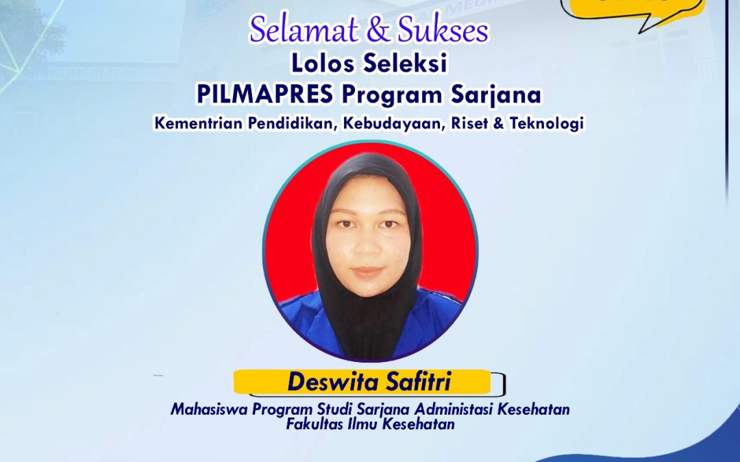 Lolos Seleksi PILMAPRES Program Sarjana