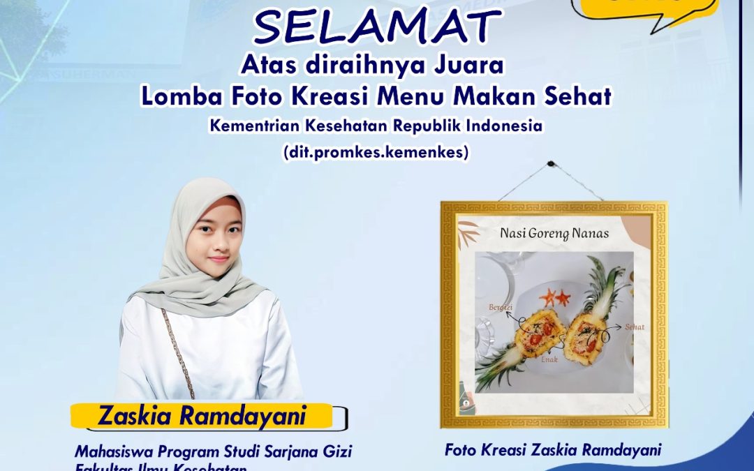 Selamat Kepada Zaskia Ramdayani Mahasiswa Universitas Medika Suherman Sebagai Pemenang Lomba Foto Kreasi Menu Makan Sehat