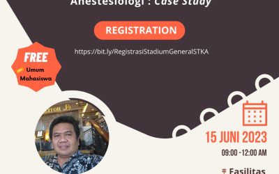 STADIUM GENERAL “KONSEP ASUHAN KEPERAWATAN ANESTESIOLOGI : CASE STUDY”