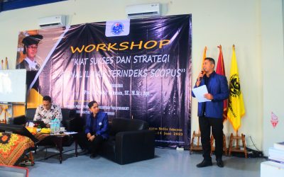 WORKSHOP “KIAT SUKSES DAN STRATEGI PUBLIKASI JURNAL ILMIAH TERINDEKS SCOPUS”