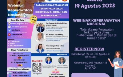 Webinar Nasional Keperawatan “TATALAKSANA PERAWATAN TERKINI PADA ULKUS DIABETIKUM DI RUMAH DAN DI RUMAH SAKIT”