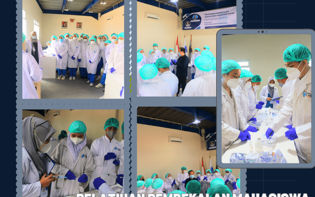 Pelatihan Pembekalan Mahasiswa Semester Akhir Program Studi Sarjana Farmasi “ASEPTIC DISPENSING IV ADMIXTURE”