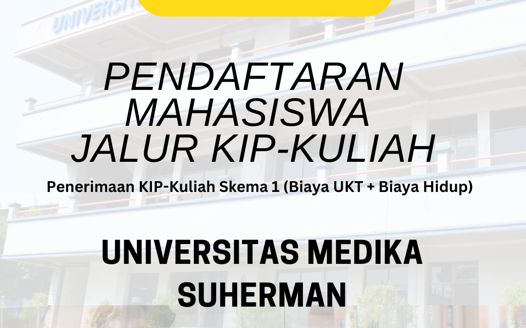 Beasiswa KIP Kuliah di Universitas Medika Suherman dibuka hingga 31 Agustus 2023