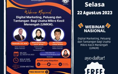 Webinar Nasional Pemasaran Digital  “DIGITAL MARKETING, PELUANG DAN TANTANGAN BAGI USAHA MIKRO KECIL MENENGAH (UMKM)”