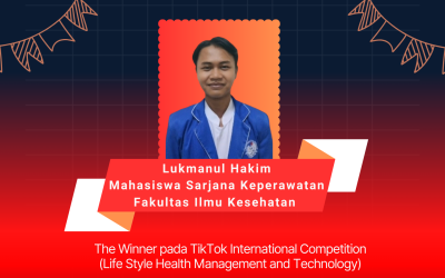 Lukmanul Hakim, The Winner Tiktok International Competition (Life Style Health Management and Technology) spesial Dies Natalis Universitas Medika Suherman