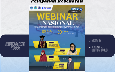 Webinar Nasional “Pengembangan Bisnis di Bidang Pelayanan Kesehatan”