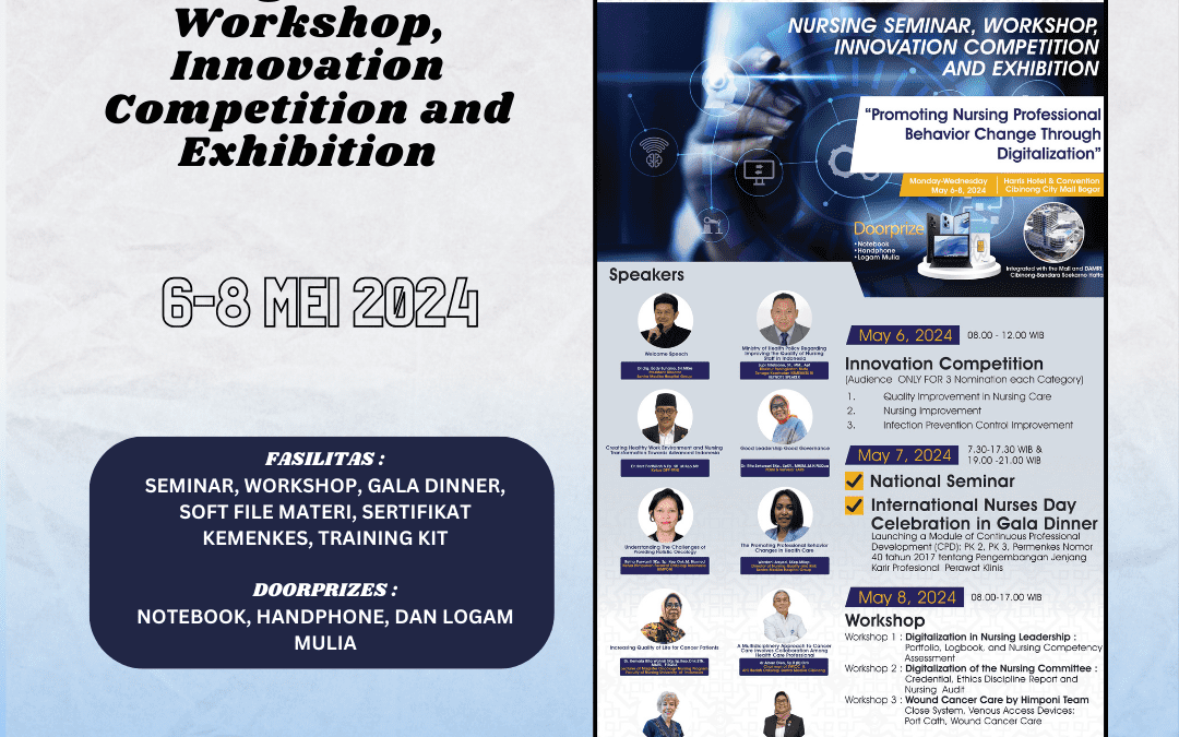 Join the Nursing Seminar, Workshop, Innovation Competition, and Exhibition: “Promoting Nursing Professional Behavior Change through Digitalization”