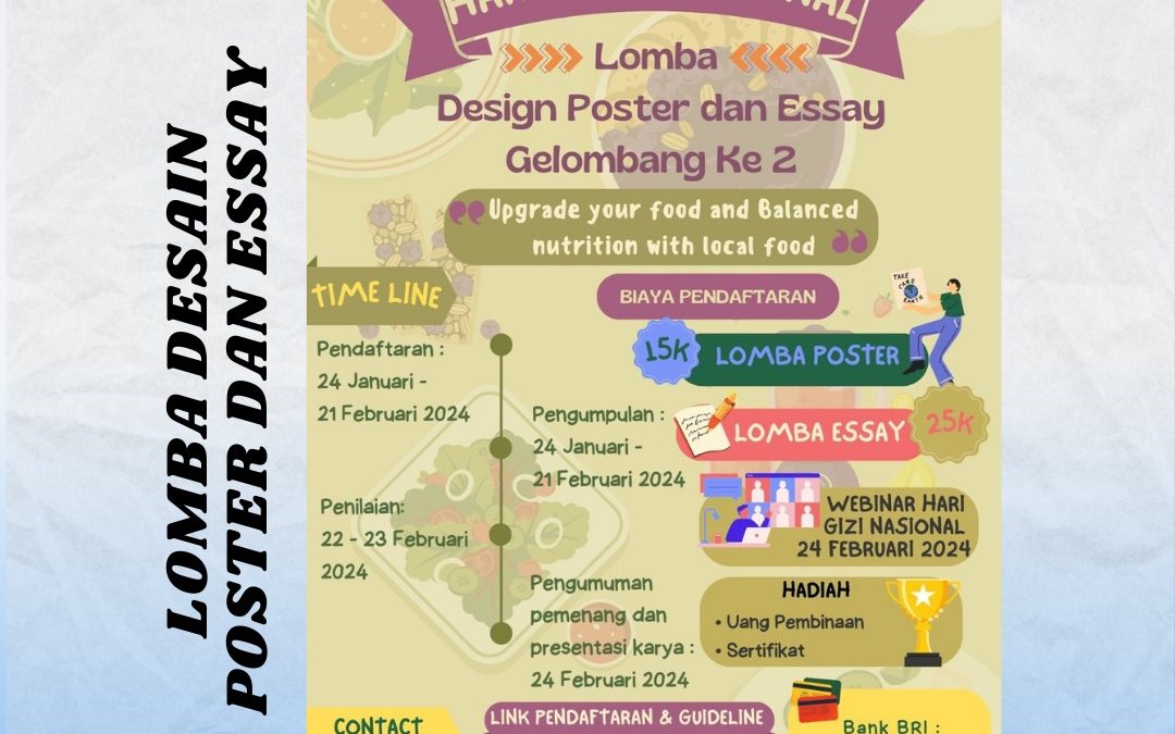PERLOMBAAN DAN WEBINAR NASIONAL : “Upgrade your food and Balanced nutrition with local food”