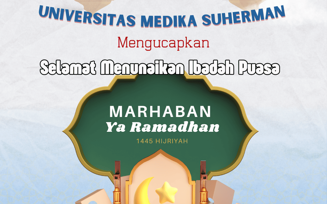 Selamat Berpuasa : Marhaban Ya Ramadhan 1445 Hijriyah