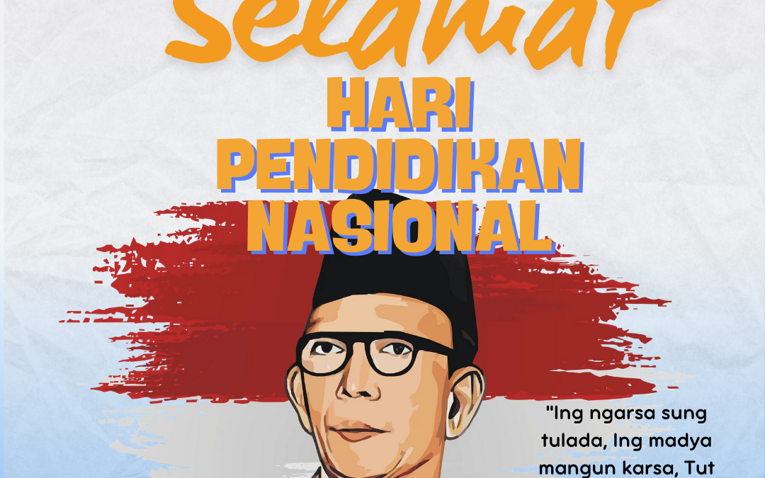 Selamat Hari Pendidikan Nasional (HARDIKNAS) 2024