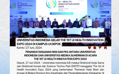 Penandatanganan NKB dan PKS antara Universitas Indonesia dan Universitas Medika Suherman di Acara The 1st UI Health Innovation Expo 2024