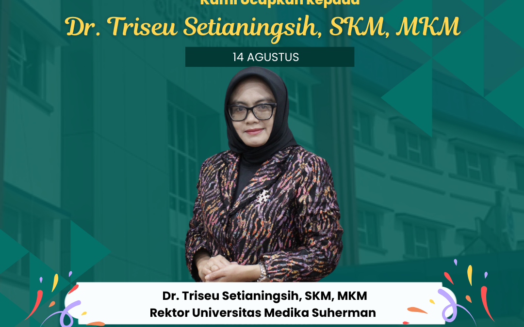 Selamat Ulang Tahun Rektor Universitas Medika Suherman