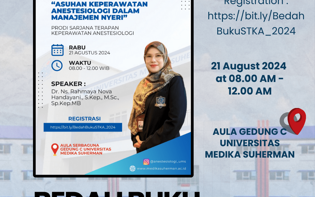 Bedah Buku Asuhan Keperawatan Anestesiologi dalam Manajemen Nyeri Tanggal 21 Agustus 2024