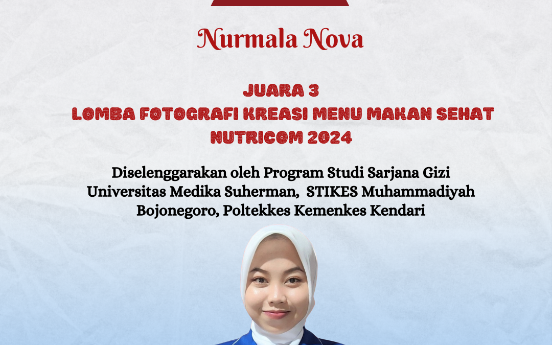 Mahasiswa Sarjana Gizi Memperoleh Juara 3 Lomba Fotografi Menu Makan Sehat dalam Acara Nutricom 2024