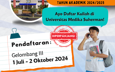 Pendaftaran Mahasiswa Baru Gelombang 3 DIPERPANJANG! – Universitas Medika Suherman