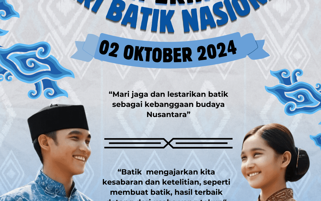 2 Oktober 2024 Diperingati sebagai Hari Batik Nasional