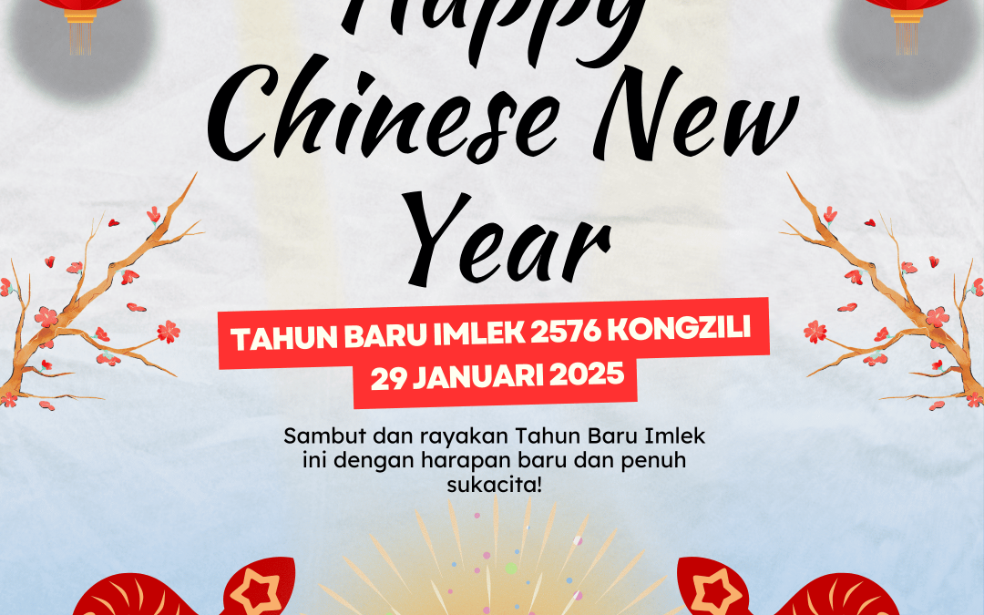 Happy Chinese New Year 29 Januari 2025 – Universitas Medika Suherman