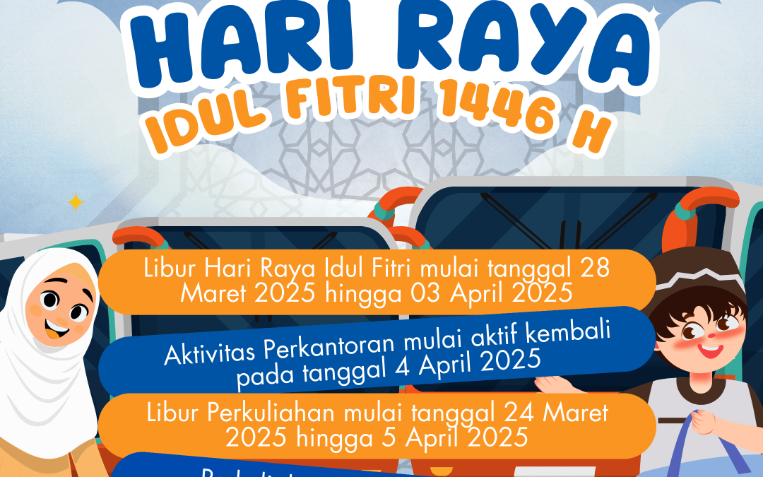 PENGUMUMAN LIBUR HARI RAYA IDUL FITRI 2025 – UNIVERSITAS MEDIKA SUHERMAN
