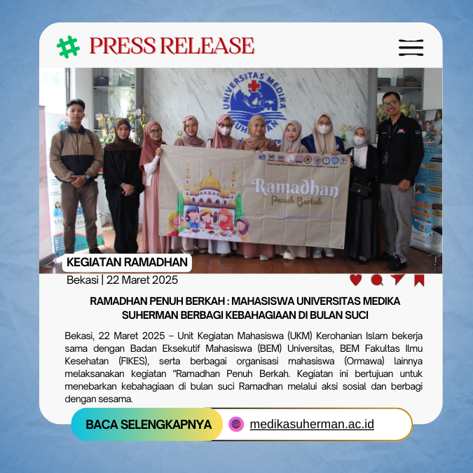 Ramadhan Penuh Berkah : Mahasiswa Universitas Medika Suherman Berbagi Kebahagiaan di Bulan Suci