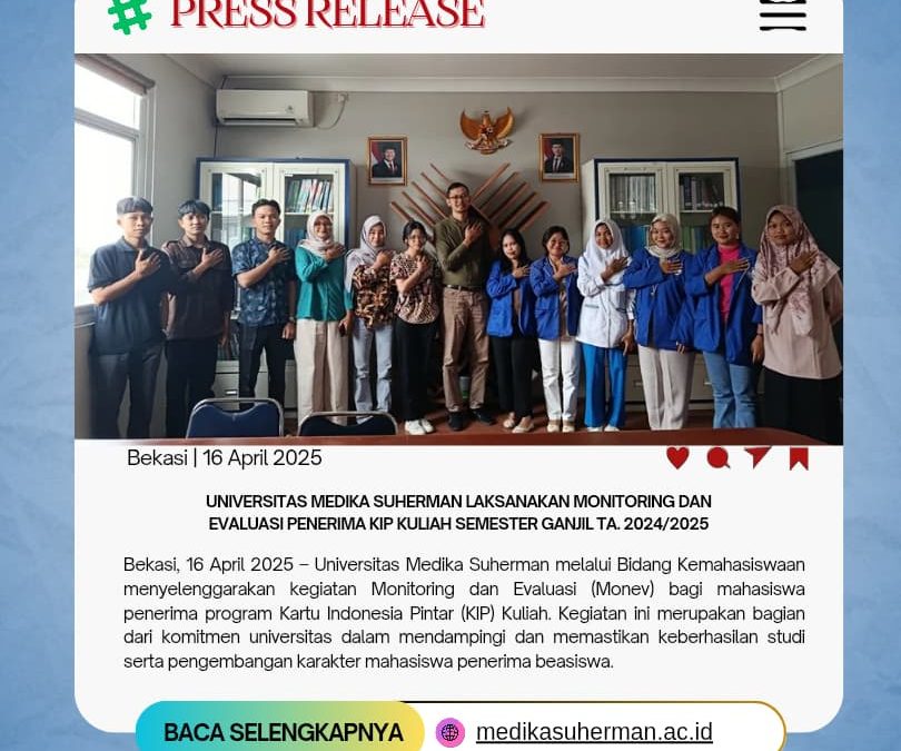 Universitas Medika Suherman Laksanakan Monitoring dan Evaluasi Penerima KIP Kuliah Semester Ganjil TA. 2024/2025