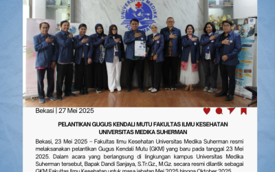 Pelantikan Gugus Kendali Mutu Fakultas Ilmu Kesehatan Universitas Medika Suherman
