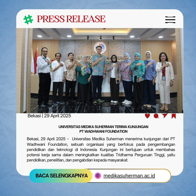 Universitas Medika Suherman Terima Kunjungan dari PT Wadhwani Foundation