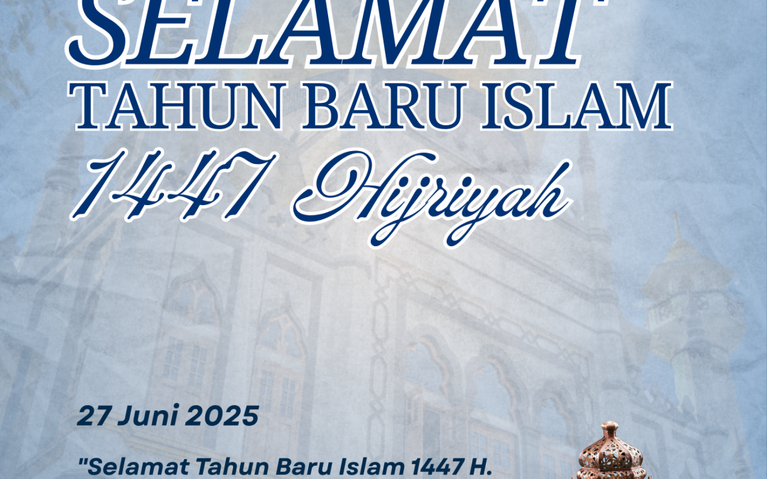Selamat Tahun Baru Islam 1447 H