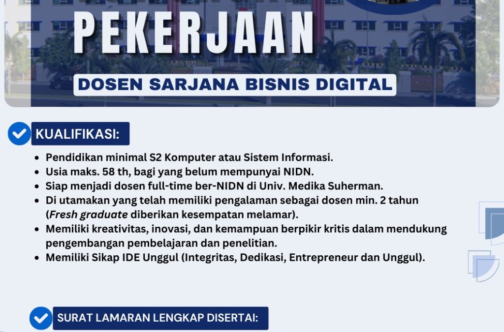 Lowongan Pekerjaan Dosen Bisnis Digital Universitas Medika Suherman