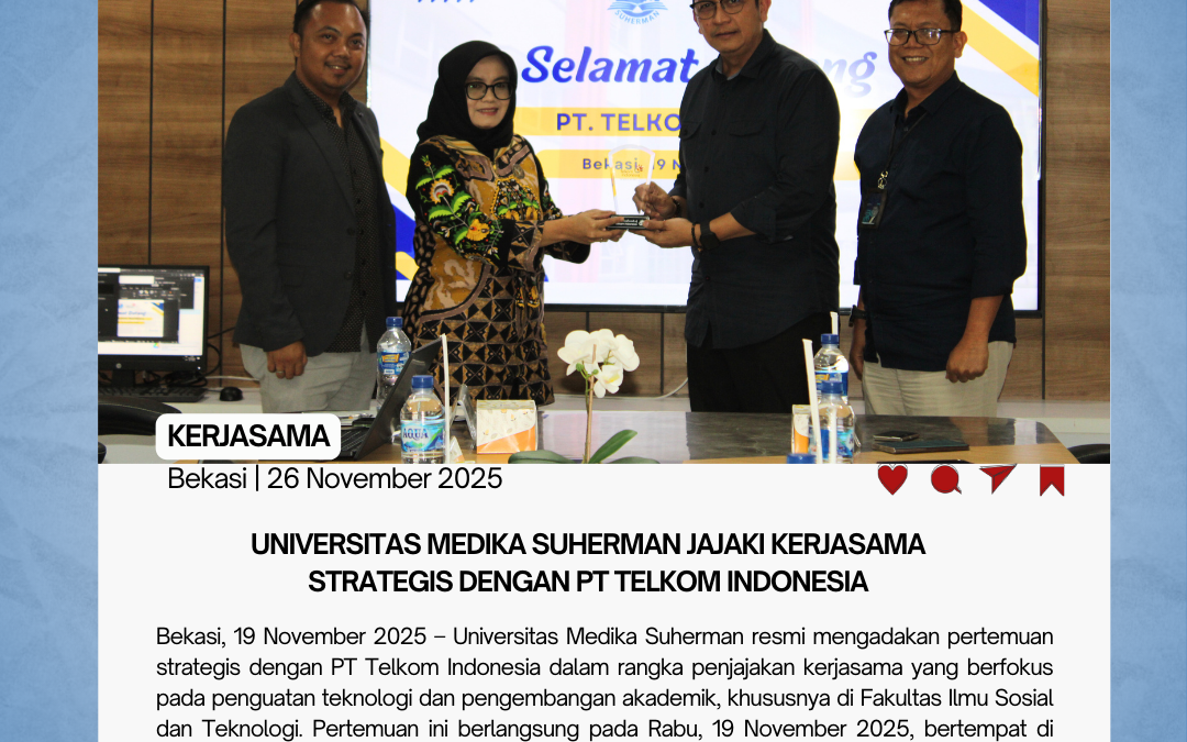Universitas Medika Suherman Jajaki Kerjasama Strategis dengan PT Telkom Indonesia