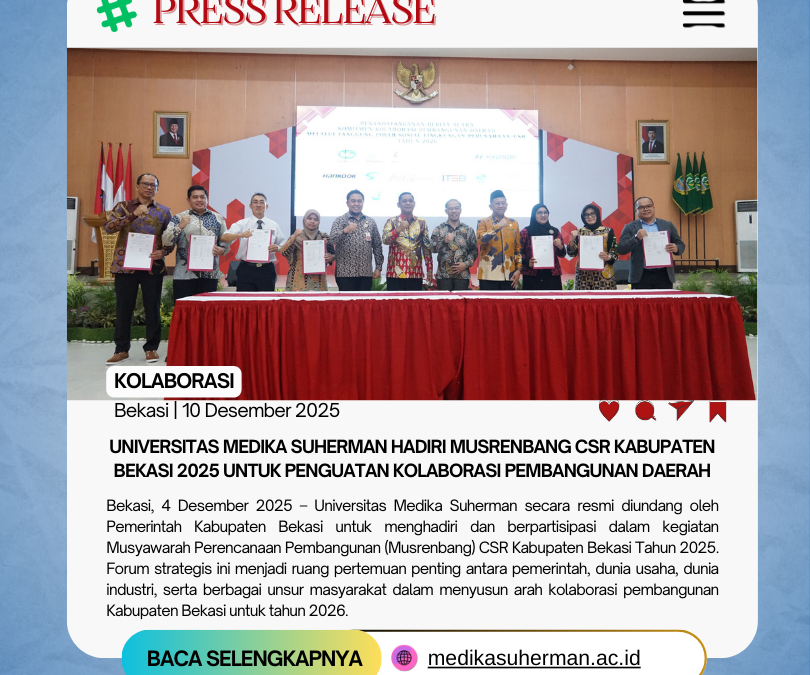 Universitas Medika Suherman Hadiri Musrenbang CSR Kabupaten Bekasi 2025 untuk Penguatan Kolaborasi Pembangunan Daerah