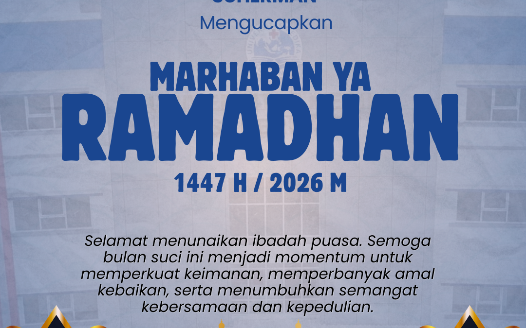 Selamat Menyambut Bulan Suci Ramadan 1447 H – Universitas Medika Suherman