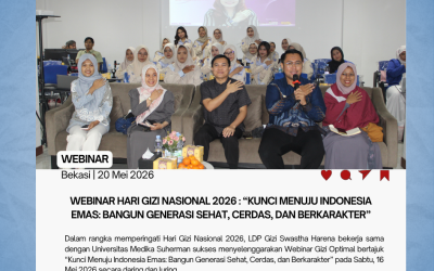 Webinar Hari Gizi Nasional 2026 : “Kunci Menuju Indonesia Emas: Bangun Generasi Sehat, Cerdas, dan Berkarakter”