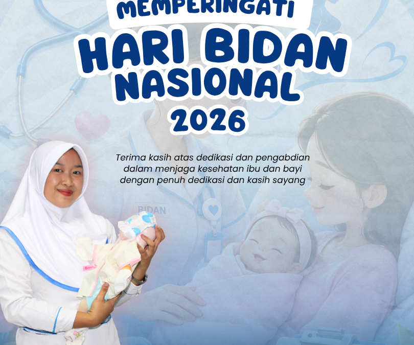 Selamat Hari Bidan Nasional 2026
