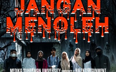 NONTON BARENG FILM HOROR “JANGAN MENOLEH” PRESENT BY BISNIS DIGITAL STUDENT – UMEDS