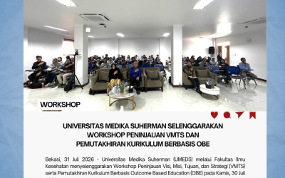 Universitas Medika Suherman Selenggarakan Workshop Peninjauan VMTS dan Pemutakhiran Kurikulum Berbasis OBE