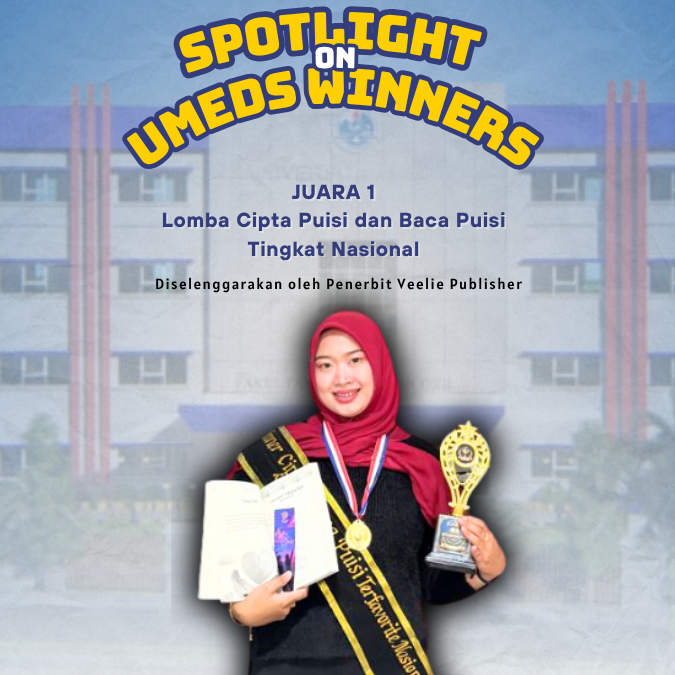 SPOTLIGHT ON UMEDS WINNERS : Salah Satu Mahasiswa Prodi Sarjana Kebidanan Tingkat Nasional yang diselenggarakan oleh Penerbit Veelie Publisher